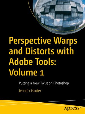 cover image of Perspective Warps and Distorts with Adobe Tools, Volume 1